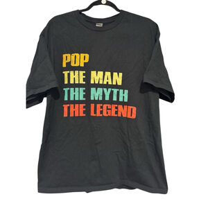 Pop the Man the Myth the legend t-shirt sz xl